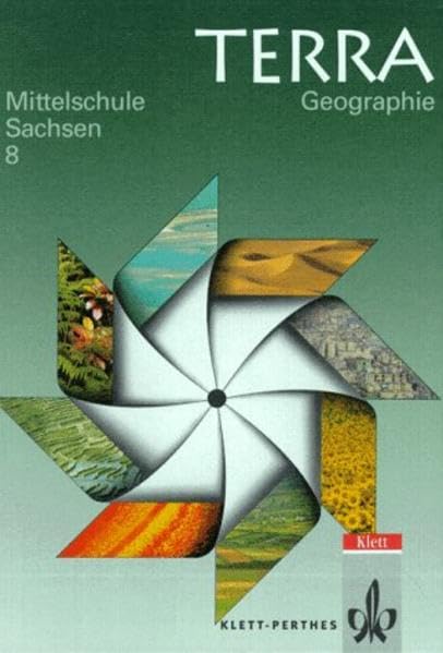 TERRA Geographie für Sachsen - Mittelschule: TERRA Geographie, Ausgabe Sachsen, 8. Schuljahr: 8. Schuljahr Schülerbuch Study Guides