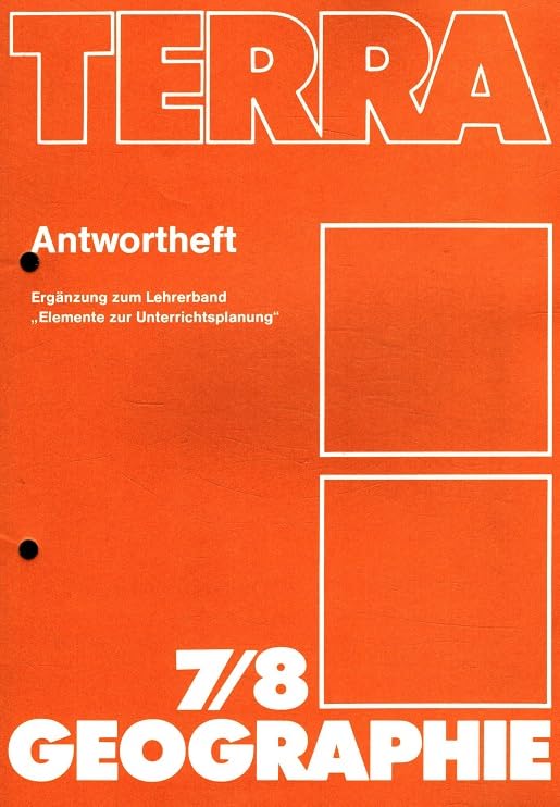 Terra. Antwortheft. Ergänzung zum Lehrerband "Elemente zur Unterrichtsplanung" Books