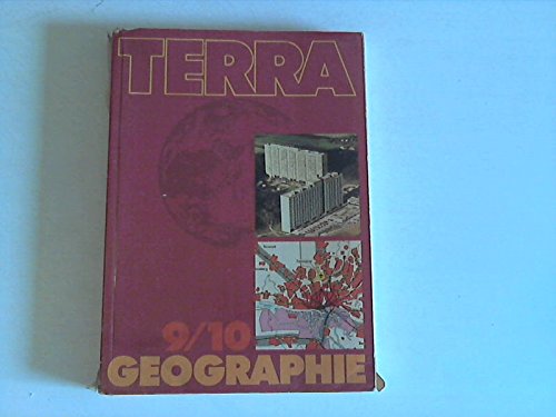 TERRA Geographie 9/10 Ausgabe B - Buck Lothar und andere book