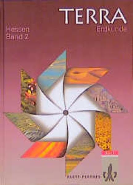 TERRA Erdkunde, Ausgabe Hessen, Neubearbeitung, Bd.2, Schülerbuch (TERRA Erdkunde für Hessen. Ausgabe für Gymnasien) Study Guides
