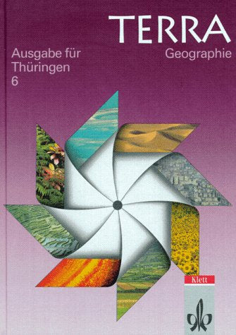 TERRA Geographie, Ausgabe Thüringen, 6. Schuljahr Study Guides