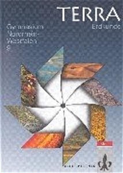 TERRA Erdkunde für Gymnasien in Nordrhein-Westfalen: TERRA Erdkunde, Ausgabe Nordrhein-Westfalen, Gymnasium, Neukonzeption, 9. Schuljahr Study Guides