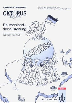 Deutschland - Deine Ordnung: Wir sind das Volk Study Guides