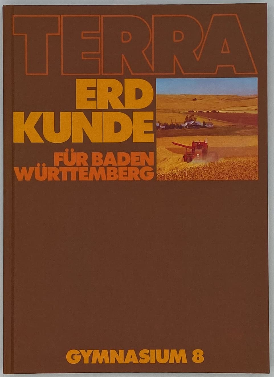 TERRA Erdkunde für Baden-Württemberg / TERRA Erdkunde für Baden-Württemberg: Ausgabe für Gymnasien Books