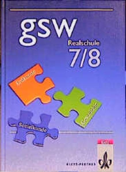 gsw, Geschichtlich-soziale Weltkunde, 7./8. Schuljahr, Schülerbuch, Ausgabe für Realschulen Study Guides