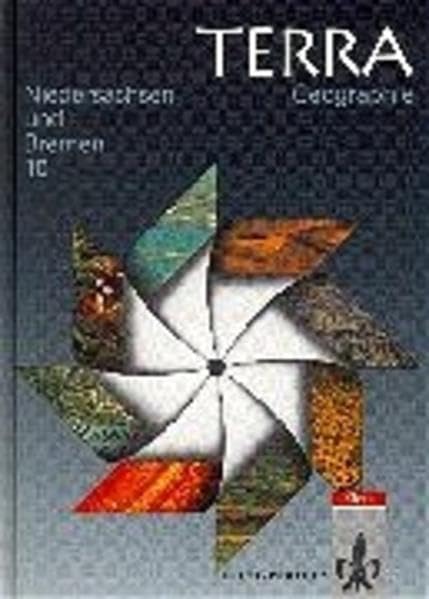 TERRA Geographie, Ausgabe Niedersachsen, Gymnasium, Neukonzeption, 10. Schuljahr (TERRA Geographie für Niedersachsen (Neubearbeitung)) Study Guides