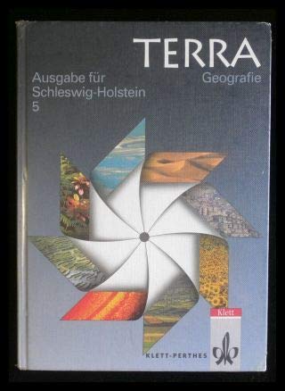 TERRA Geografie für Schleswig-Holstein. Ausgabe für Gesamtschule, Gymnasium, Hauptschule und Realschule: TERRA Geographie, Ausgabe Schleswig-Holstein, 5. Schuljahr Study Guides