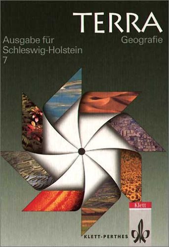 TERRA Geografie für Schleswig-Holstein. Ausgabe für Gesamtschule, Gymnasium, Hauptschule und Realschule: TERRA Geographie, Ausgabe Schleswig-Holstein, 7. Schuljahr Study Guides