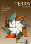 TERRA Geografie für Schleswig-Holstein. Ausgabe für Gesamtschule, Gymnasium, Hauptschule und Realschule: TERRA Geographie, Ausgabe Schleswig-Holstein, 9. Schuljahr, Ausgabe für Gymnasien Study Guides