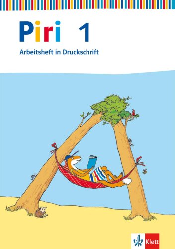 Piri Fibel. Arbeitsheft 1. Schuljahr. Druckschrift. (Lernmaterialien): Arbeitsheft Klasse 1 (Piri. Ausgabe ab 2008) Study Guides