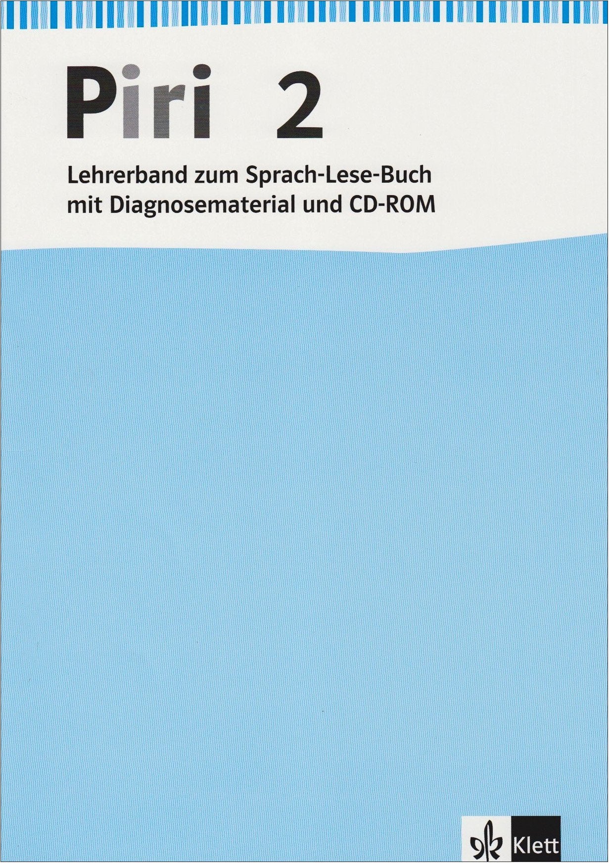 Piri Das Sprach-Lese-Buch. Ausgabe Ost / Lehrerband mit Diagnosematerial und CD-ROM 2. Schuljahr Study Guides