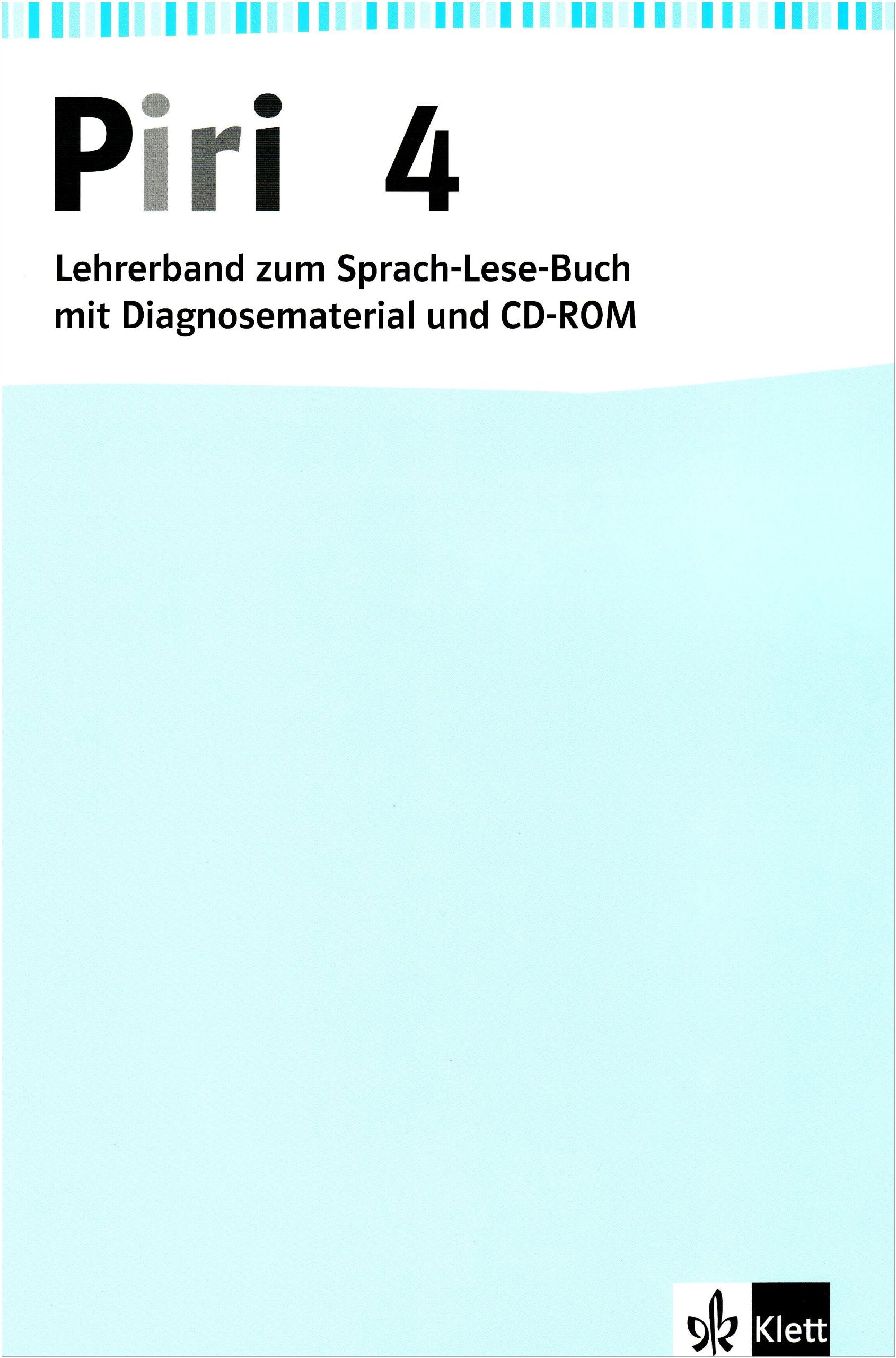 Piri - Das Sprach-Lese-Buch - Neukonzeption / Lehrerband mit Diagnosematerial und CD-ROM 4. Schuljahr Study Guides