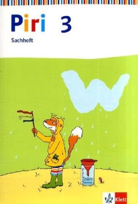 Piri Sachheft. Arbeitsheft 3. Schuljahr. Ausgabe für Bremen, Hamburg, Hessen, Niedersachsen, Nordrhein-Westfalen, Rheinland-Pfalz, Schleswig-Holstein und Saarland Study Guides