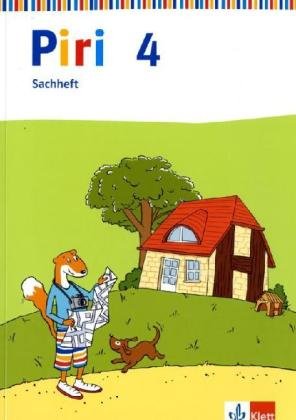 Piri Sachheft. Ausgabe für Bremen, Hamburg, Hessen, Niedersachsen, Nordrhein-Westfalen, Rheinland-Pfalz, Schleswig-Holstein und Saarland: Piri ... 4. Schuljahr für Nordrhein-Westfalen Study Guides