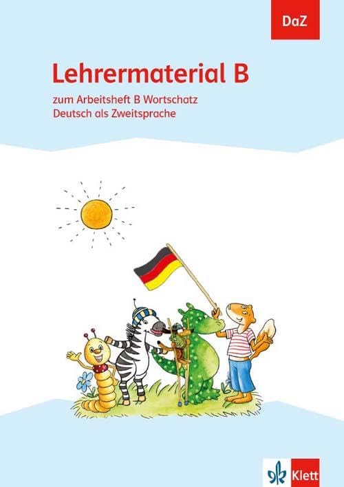 DaZ. Lehrermaterial B. zum Arbeitsheft Alphabetisierung. Deutsch als Zweitsprache Foreign Languages ​​& Dictionaries