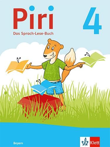 Piri 4. Ausgabe Bayern: Das Sprach-Lese-Buch Klasse 4 (Piri. Ausgabe für Bayern ab 2021) Study Guides