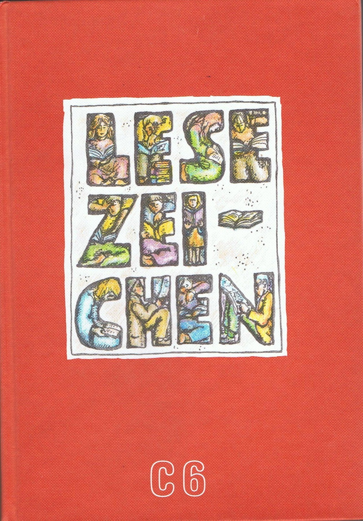 Lesezeichen, Ausgabe C für Hauptschulen in Baden-Württemberg, 6. Schuljahr Learning & Reference