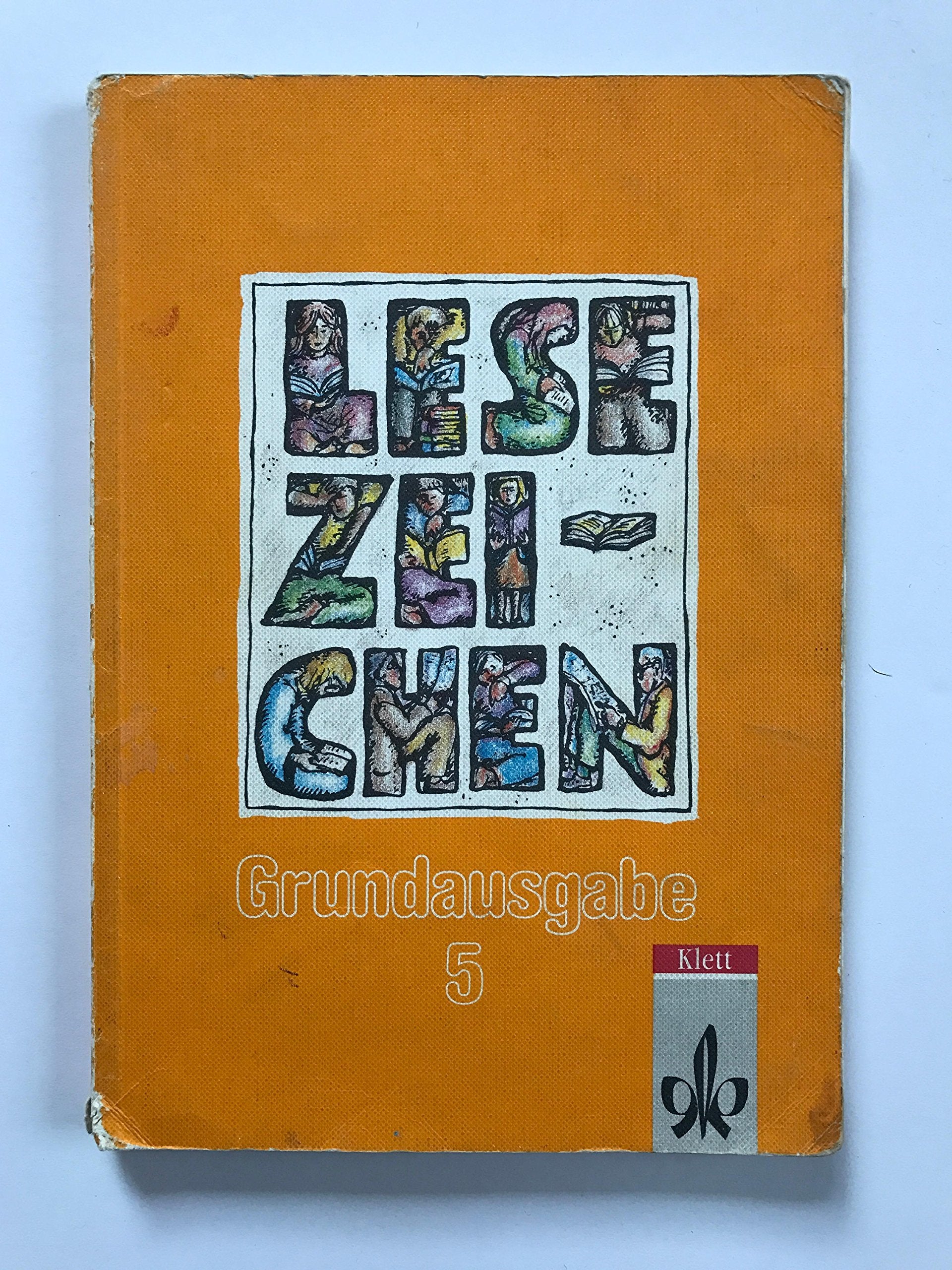 Lesezeichen, Grundausgabe und C für Hauptschulen, Gesamtschulen, Orientierungsstufen, 5. Schuljahr Learning & Reference