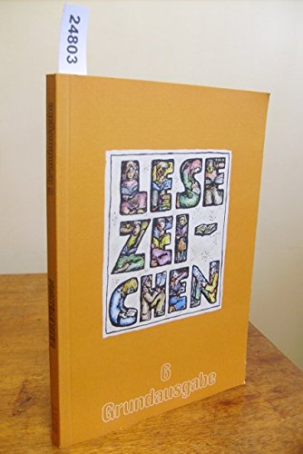 Lesezeichen, Grundausgabe und C für Hauptschulen, Gesamtschulen, Orientierungsstufen, 6. Schuljahr Learning & Reference