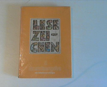 Lesezeichen, Grundausgabe und C für Hauptschulen, Gesamtschulen, Orientierungsstufen, 5. Schuljahr, mit Arbeitsvorschlägen für Schüler Learning & Reference