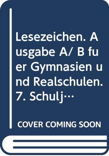 Lesezeichen, Ausgabe A/B für Gymnasien und Realschulen, 7. Schuljahr Study Guides
