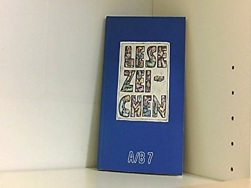 Lesezeichen, Ausgabe A/B für Gymnasien und Realschulen, 7. Schuljahr, mit Arbeitsvorschlägen für Schüler Learning & Reference