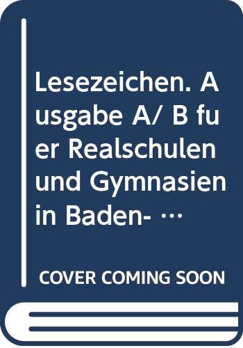 Lesezeichen, Ausgabe A/B für Gymnasien und Realschulen in Baden-Württemberg und Bayern, 9. Schuljahr, Ausgabe für Baden-Württemberg Learning & Reference