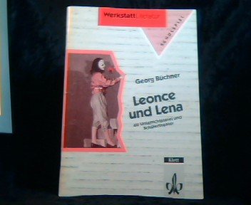 Leonce und Lena: Als Unterrichtsspiel und Schülertheater (Werkstatt Literatur) Books