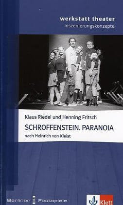 Schroffenstein. Paranoia: Nach Heinrich von Kleist (werkstatt theater. Inszenierungskonzepte) Film, Art & Culture