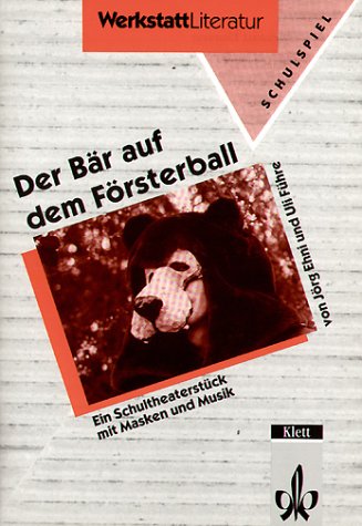Der Bär auf dem Försterball. Schultheaterstück mit Masken und Musik Film, Art & Culture