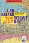 "Und keiner schaut hin". Szenische Zugänge zu Texten über Gewalt Books