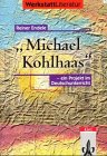Product Image: Michael Kohlhaas - ein Projekt im Deutschunterricht