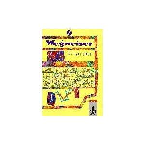Wegweiser - Ausgabe in reformierter Schreibung: Wegweiser, neue Rechtschreibung, 9. Schuljahr Study Guides