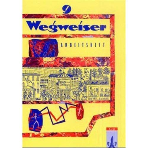 Wegweiser, neue Rechtschreibung, 9. Schuljahr: Atbeitsheft Books