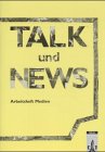 Wegweiser, neue Rechtschreibung, 9./10. Schuljahr, Talk und News Learning & Reference
