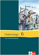 Product Image: Unterwegs 6. Lesebuch. Neubearbeitung