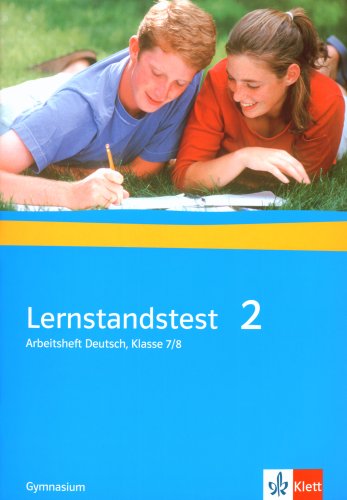 Lernstandstest. Arbeitsheft Deutsch / Ausgabe für Gymnasien: Klasse 7/8 Study Guides