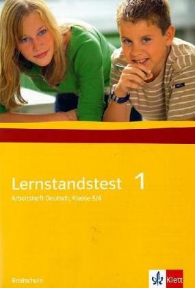 Lernstandstest. Arbeitsheft Deutsch / Ausgabe für Realschulen: Klasse 5/6 Study Guides