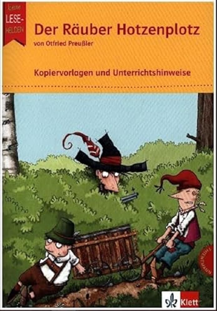 Der Räuber Hotzenplotz: Kopiervorlagen und Unterrichtshinweise zur Lektüre Klasse 2-3: Kopiervorlagen und Unterrichtshinweise Klasse 2-3 (kleine Lesehelden) Study Guides