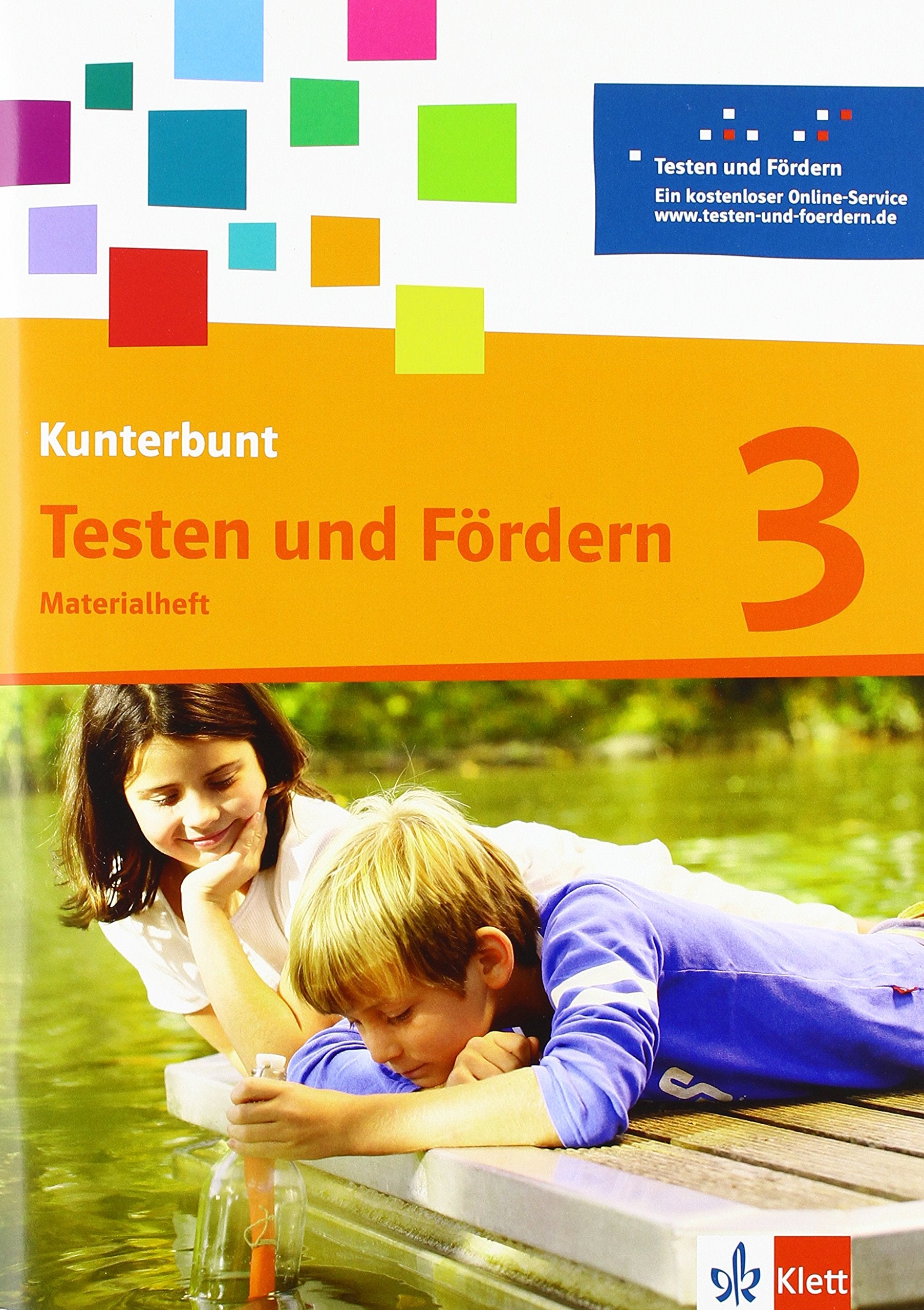 Das Kunterbunt Sprachbuch - Neubearbeitung. Materialheft Testen und Fördern 3. Schuljahr book
