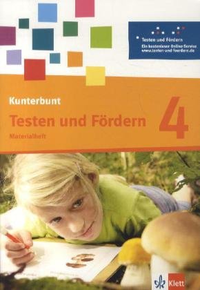 Das Kunterbunt Sprachbuch - Neubearbeitung / Materialheft Testen und Fördern 4. Schuljahr Learning & Reference