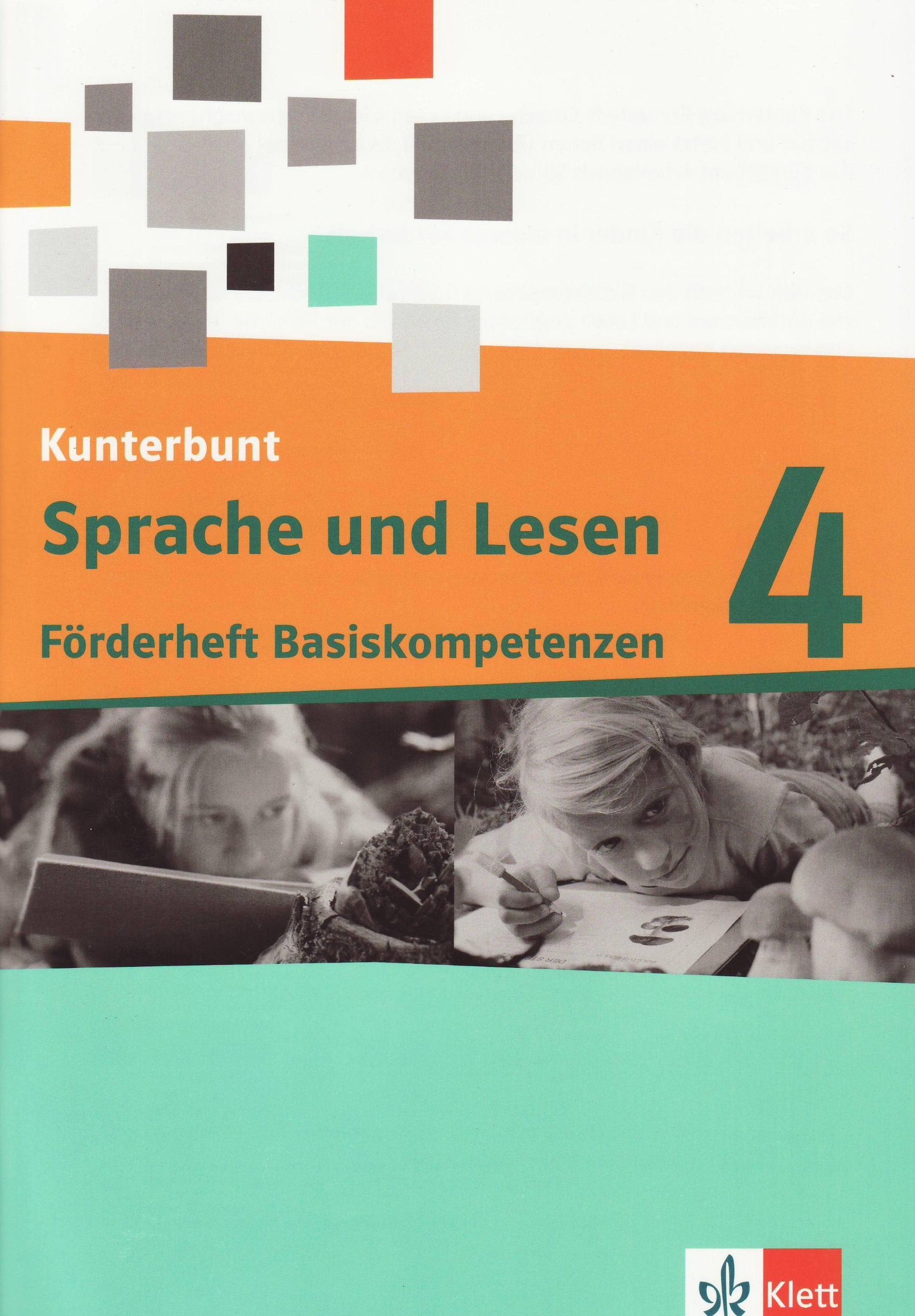 Das Kunterbunt Sprachbuch - Neubearbeitung. Arbeitsheft Fördern 4. Schuljahr Study Guides