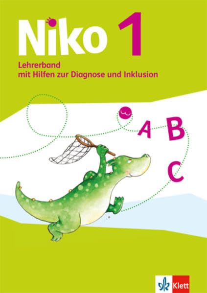 Niko. Lehrerband mit Diagnose und Inklusionsmaterial 1. Schuljahr Study Guides