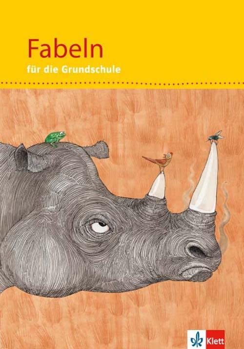 Fabeln und Erzählungen für die Grundschule. 1.-4. Schuljahr. Schülerbuch General education