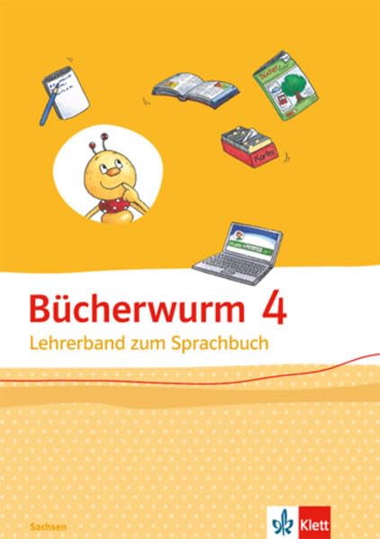 Bücherwurm Sprachbuch. Lehrerband 4. Schuljahr. Ausgabe für Sachsen Study Guides