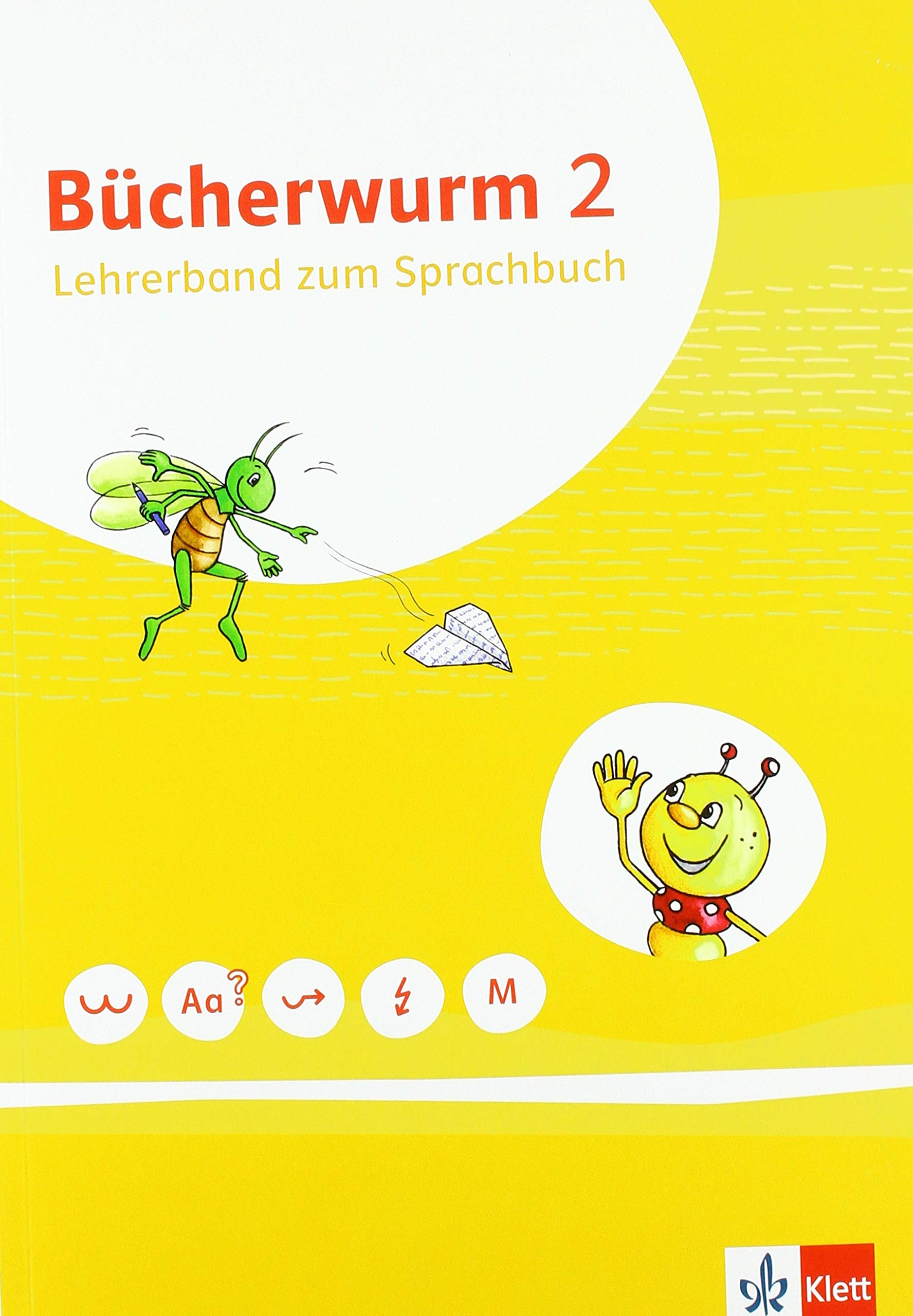 Bücherwurm Sprachbuch 2. Lehrerband zum Sprachbuch Klasse 2 Study Guides
