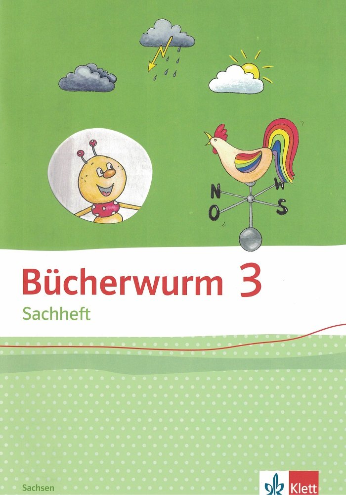 Bücherwurm Sachheft 3. Ausgabe für Sachsen Study Guides