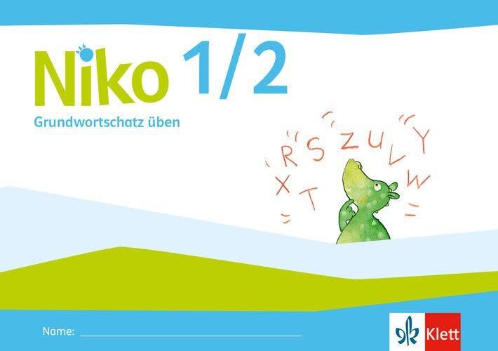 Niko 1/2. Grundwortschatz üben. Arbeitsheft Klasse 1/2 Study Guides