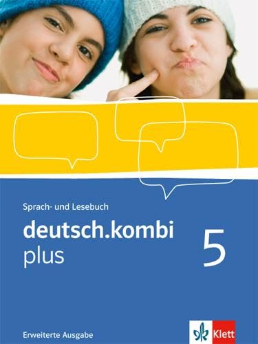 deutsch.kombi plus 5. Erweiterte Ausgabe: Sprach- und Lesebuch Klasse 9 (deutsch.kombi plus. Allgemeine Ausgabe ab 2009) Study Guides