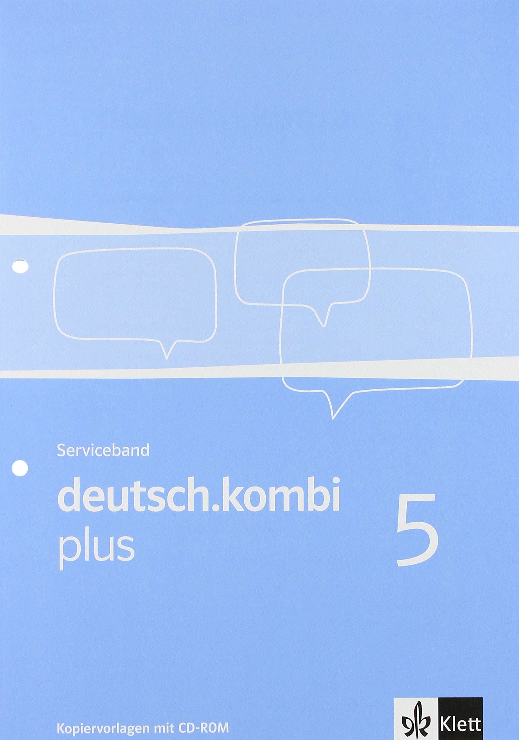 deutsch.kombi plus 5: Serviceband. Kopiervorlagen mit CD-ROM (Loseblattsammlung gelocht und eingeschweißt) Klasse 9 (deutsch.kombi plus. Allgemeine Ausgabe ab 2009) Study Guides